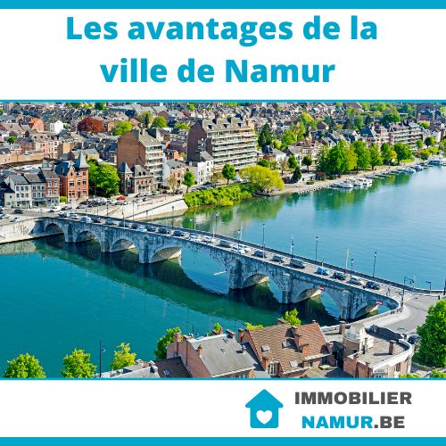 Les avantages de la ville de Namur