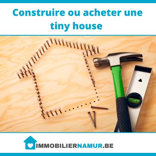 Construire ou acheter une tiny house