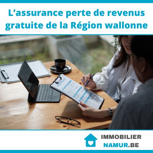 L’assurance perte de revenus gratuite de la Région wallonne