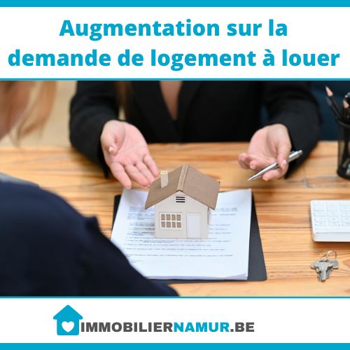 L'augmentation de la demande pour les logements locatifs à Namur