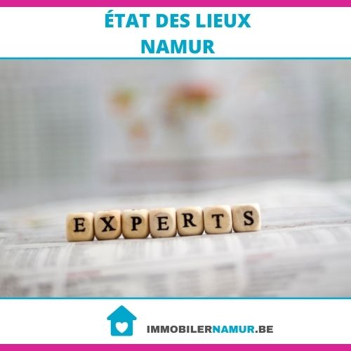 experts état des lieux Namur
